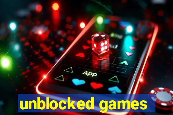 unblocked games